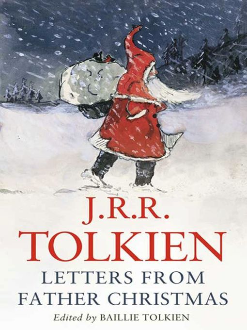 Title details for Letters from Father Christmas by J. R. R. Tolkien - Available